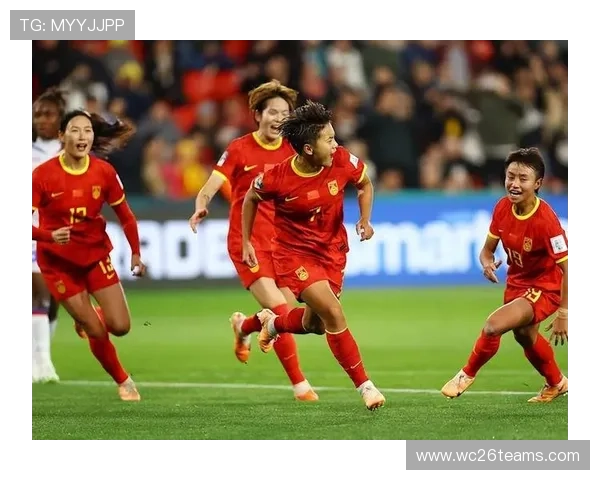 中国女足世界杯：中国队备战情况与赛事期间的战术分析与亮点